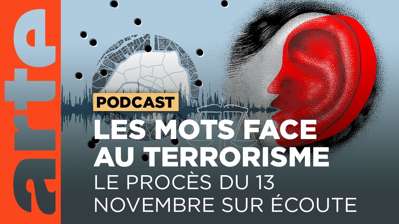 Procès du 13 novembre : l'importance des mots 🗣️ (4/5)