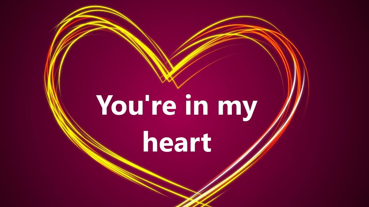 Rod Stewart - You're In My Heart (Lyrics) 🎶
