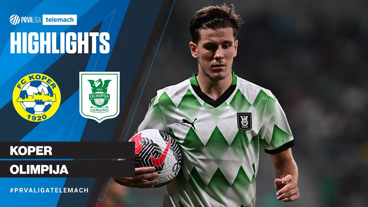 Olimpija Secures 1-0 Victory Over Koper in 2nd Round of 2024/25 PrvaLiga ⚽