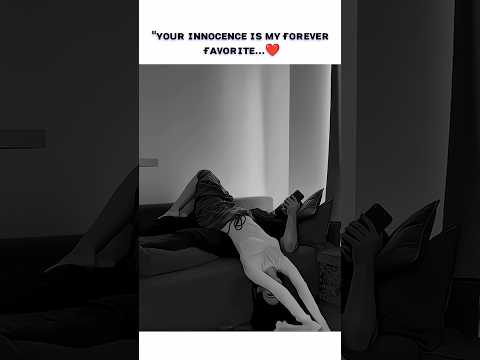 Your Innocence is My Forever Favourite 💕 | Couple Goals #Shorts #love #trend #foryou
