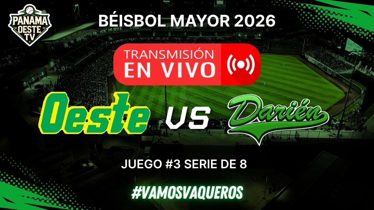 Oeste vs Darien | Juego 3 - Serie 8 | Campeonato 2026