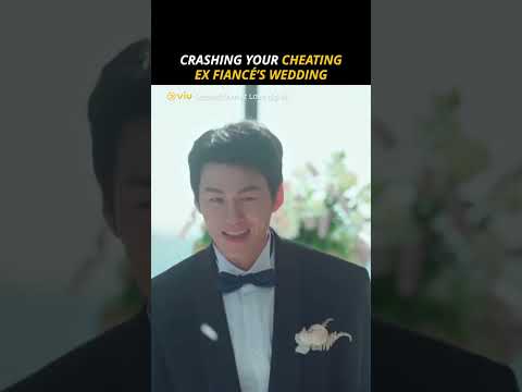 Crashing Your Cheating Ex Fiancé's Wedding | Second Shot At Love (Ep 4)