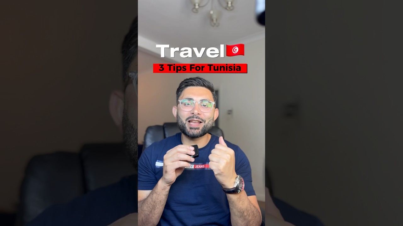 Top Essential Travel Tips for Exploring Tunisia 🇹🇳