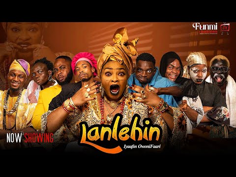 LANLEHIN (Iyaafin Owonifaari) Latest Comedy/Drama Movie 2025 - Funmi Awelewa | Ozain | Sunday Jatto