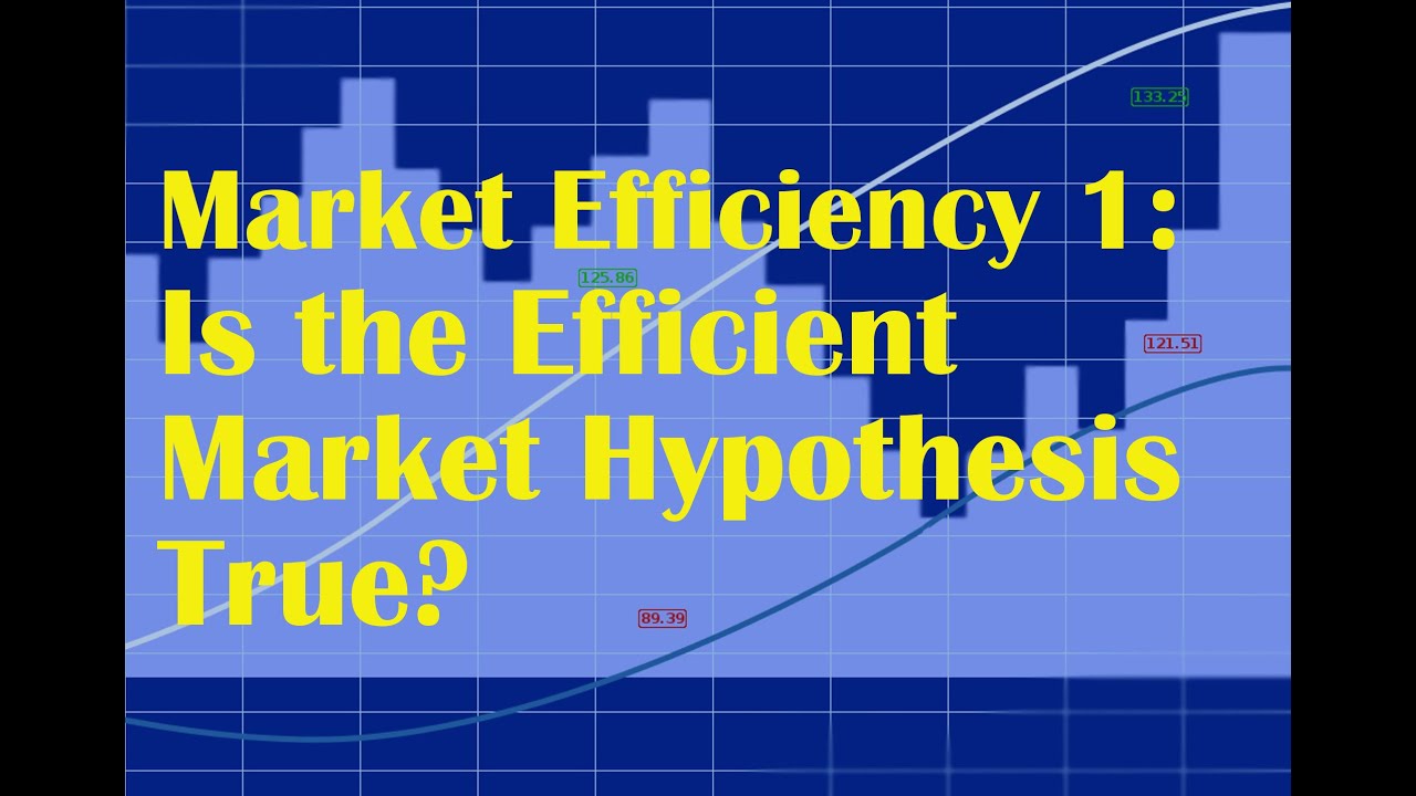 Market Efficiency 1: Is EMH True? 📈