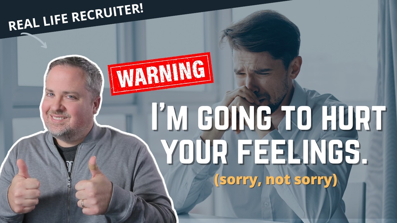This Career Advice Is Going To Hurt Your Feelings.