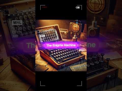 The Nazi Secret Weapon: The Enigma Machine