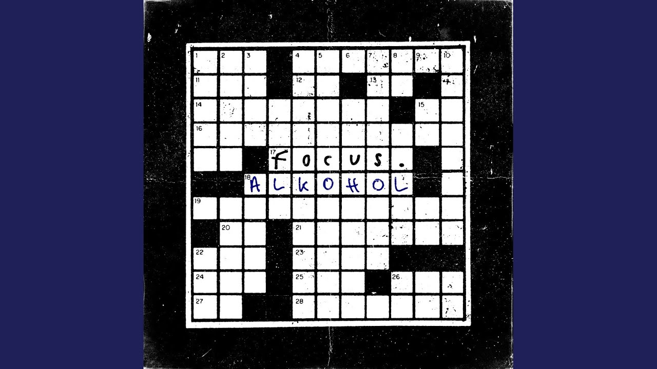 Focus - Alkohol (2025) 🎶