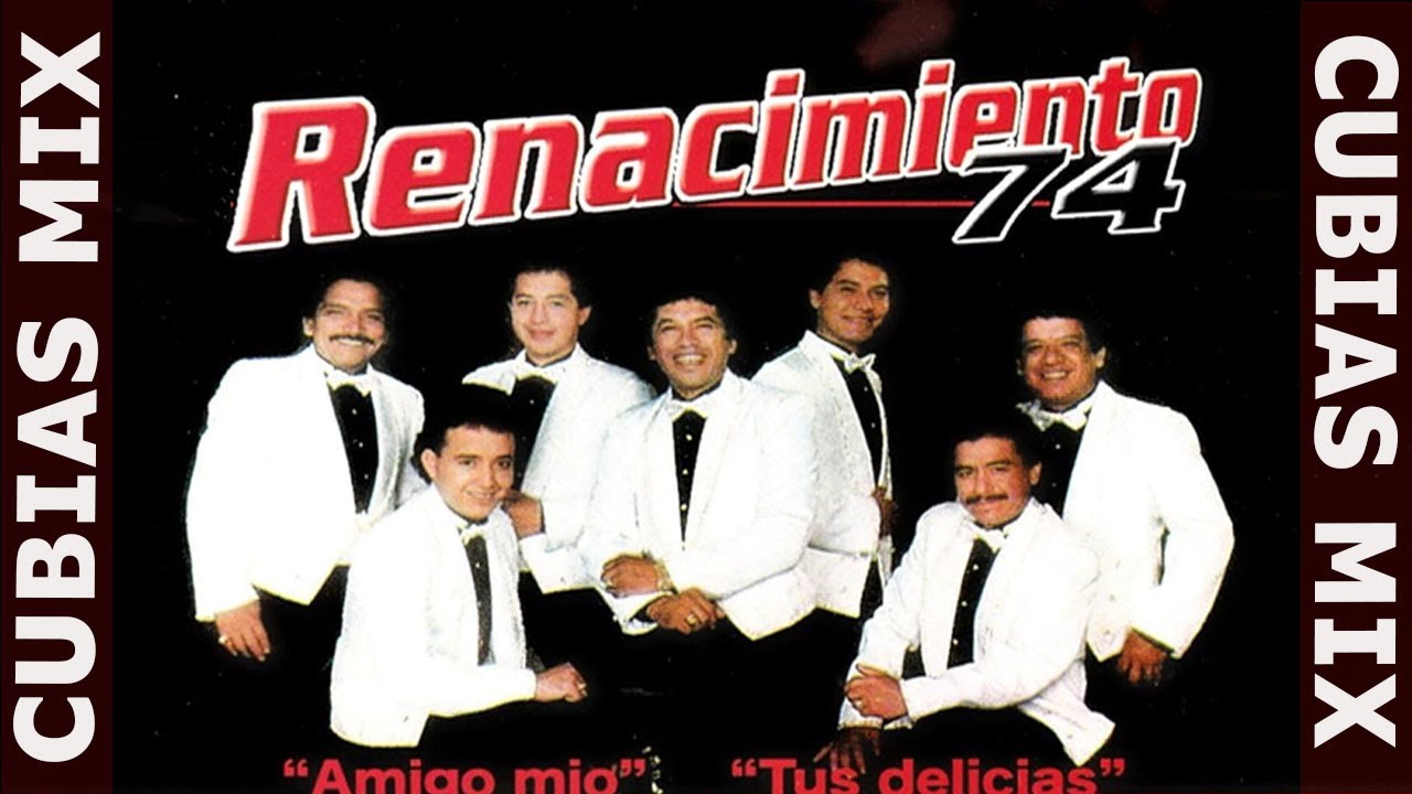 Renacimiento 74: 15 Éxitos y Sus 25 Mejores Cumbias 🎶