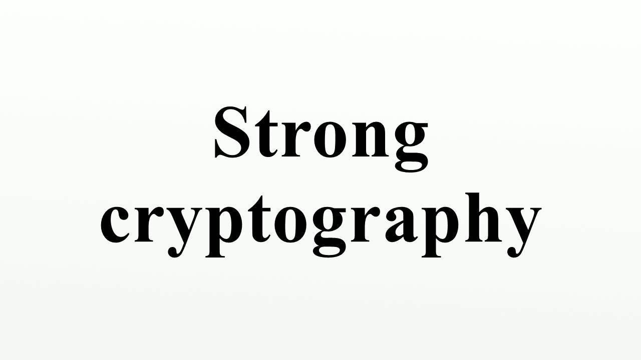 Understanding Strong Cryptography 🔐