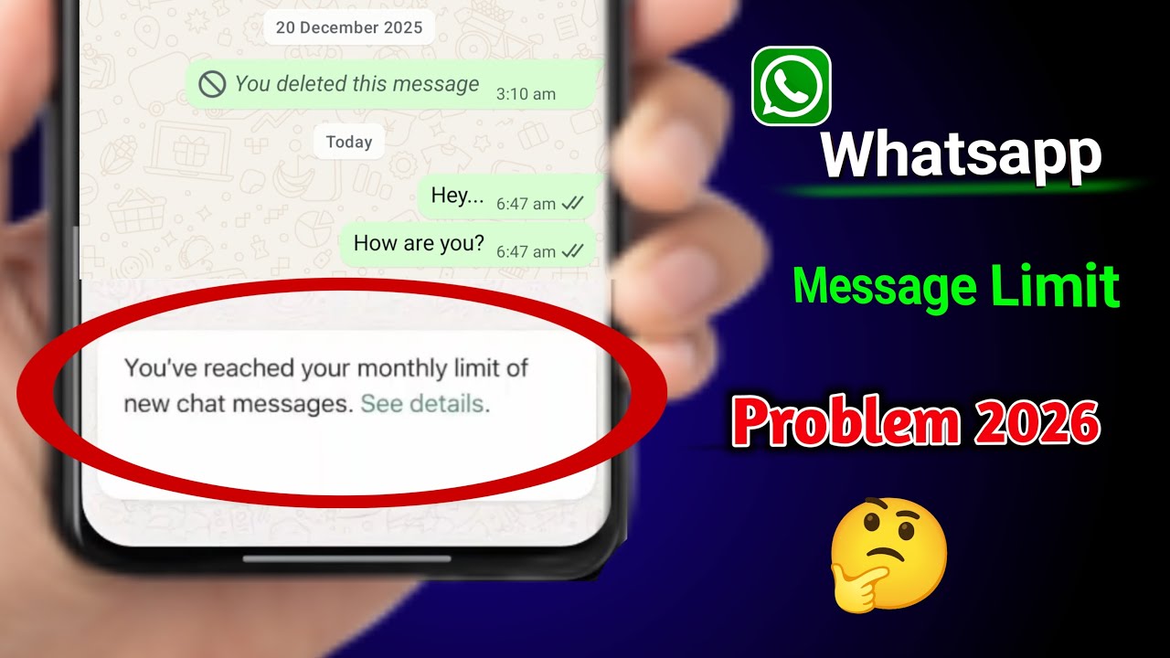 You have reached your monthly limit of new chat messages || fix whatsapp new chat limit problem