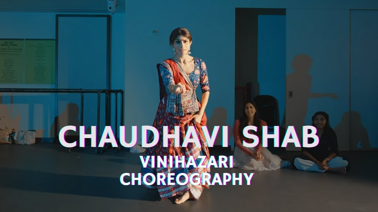 Chaudhavi Shab | Vini Hazari Choreography