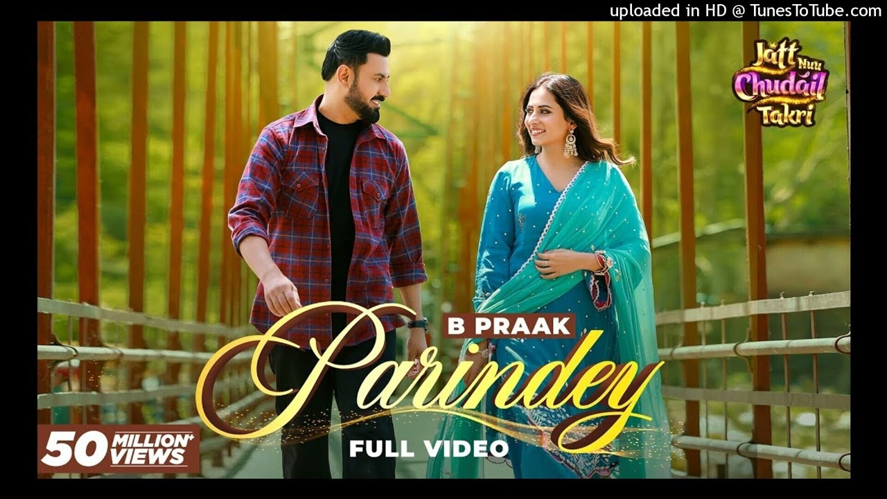 Pani Te Ghar Bana Lenge 🎶 Full Song | Parindey B Praak | New Punjabi 2024