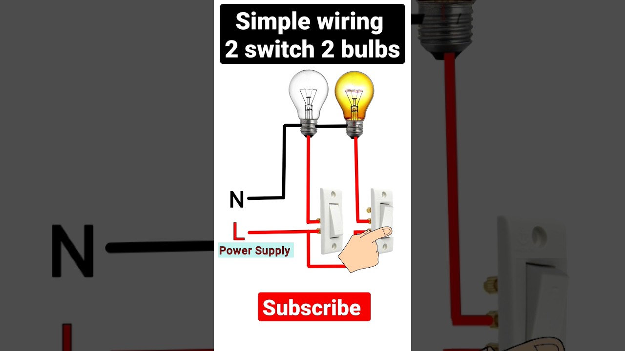 Simple House Wiring: Connecting Two Switches and Two Bulbs