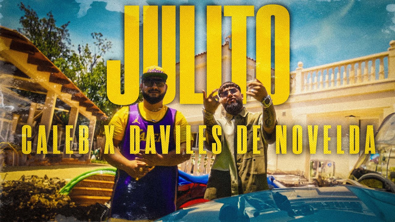 ¡No te pierdas el Video Oficial de 'Julito' de Caleb & Daviles de Novelda! 🎶