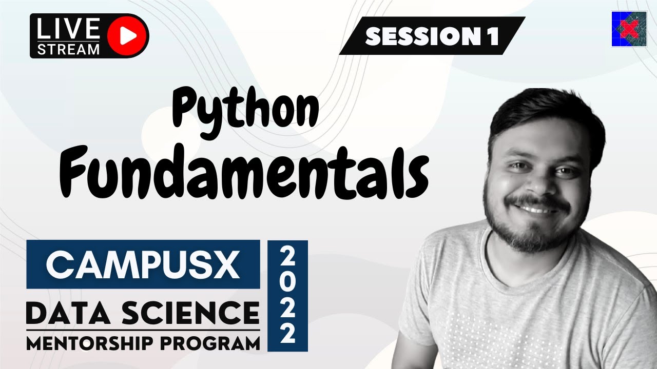 Master Python Fundamentals: Join CampusX Data Science Mentorship Session 🚀