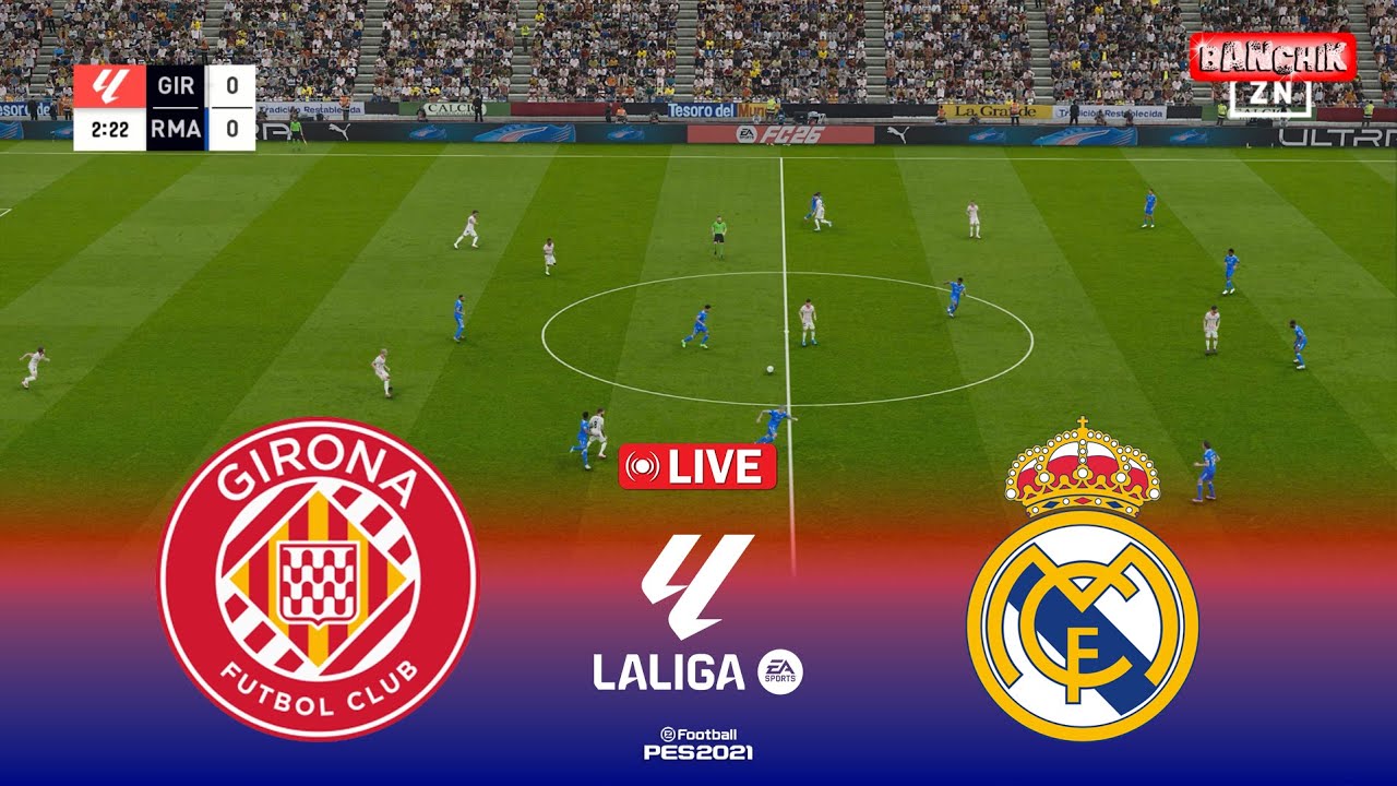 Girona vs Real Madrid | La Liga 2025/26 Live Stream ⚽