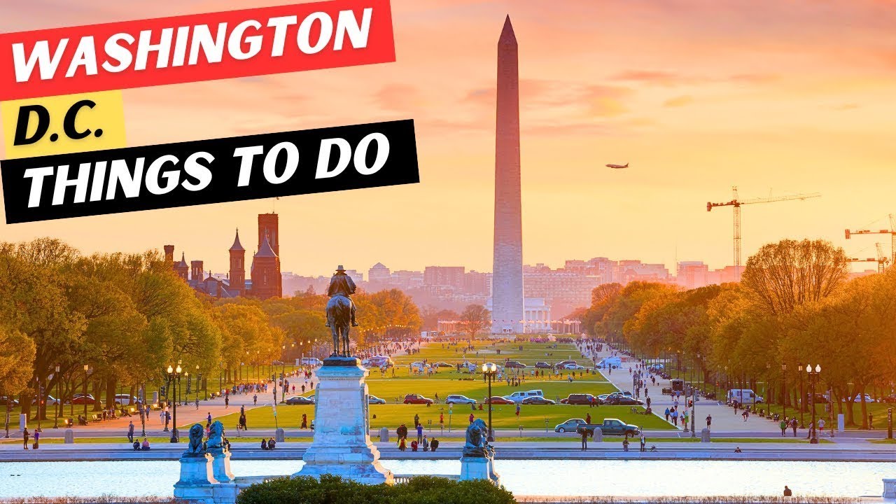 The 22 Top 22 Must-See Attractions & 7 Things to Avoid in Washington, D.C. 🇺🇸
