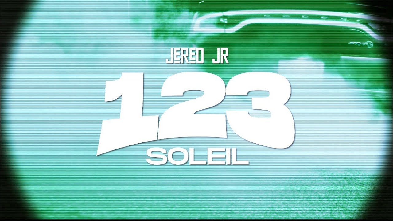Jered jR - 123 Soleil (Official Clip) 🎶