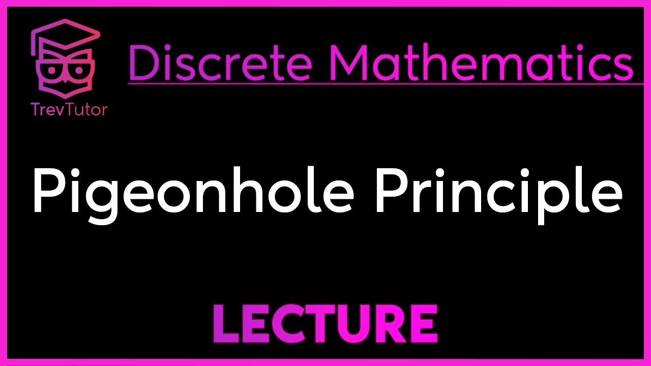 Pigeonhole Principle in Discrete Math 🕊️
