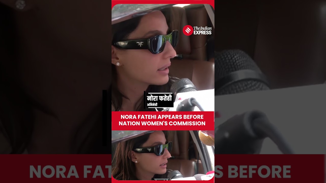 Nora Fatehi Appears Before National Women's Commission Over Controversial Song