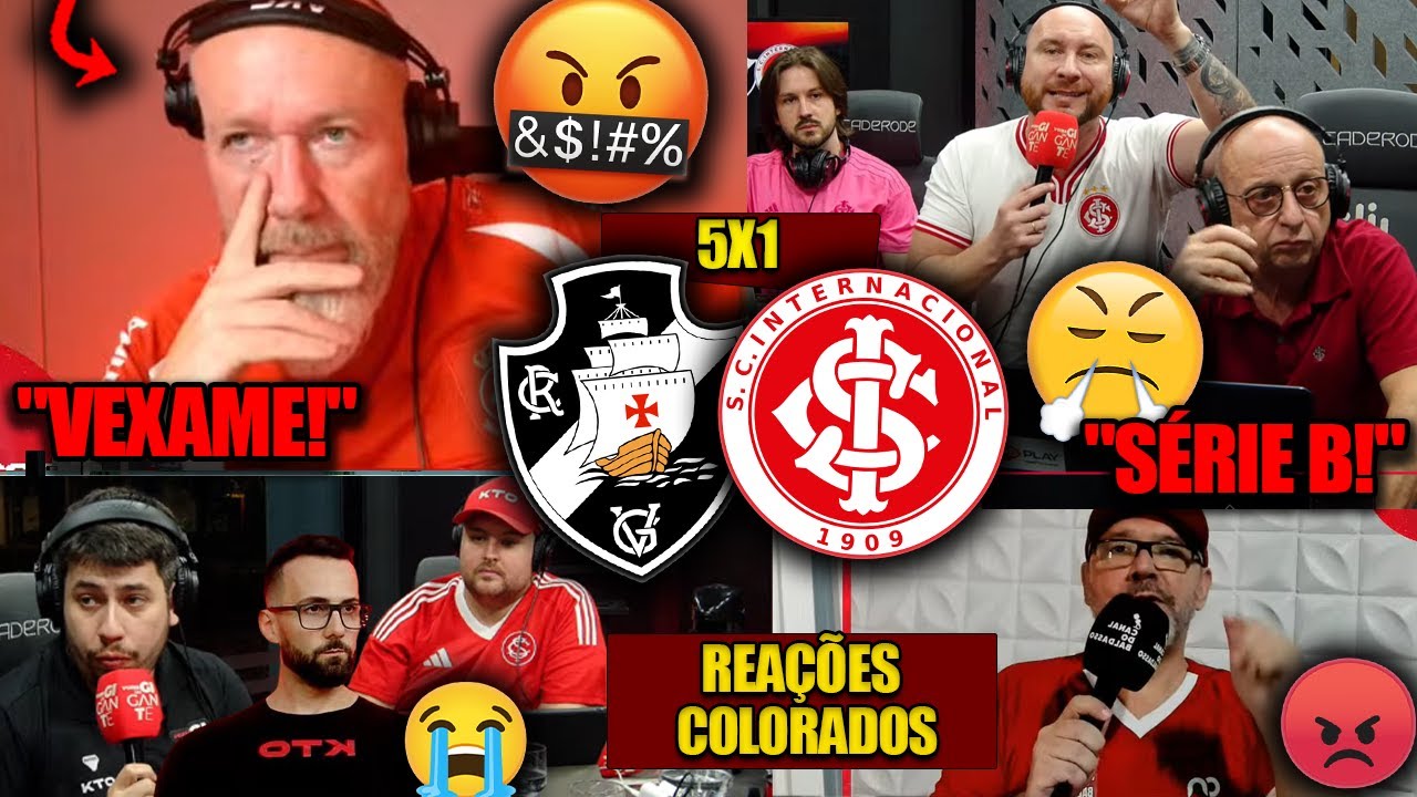 Colorados Reagem à Vitória do Vasco 5x1 no Brasileirão 2025 ⚽