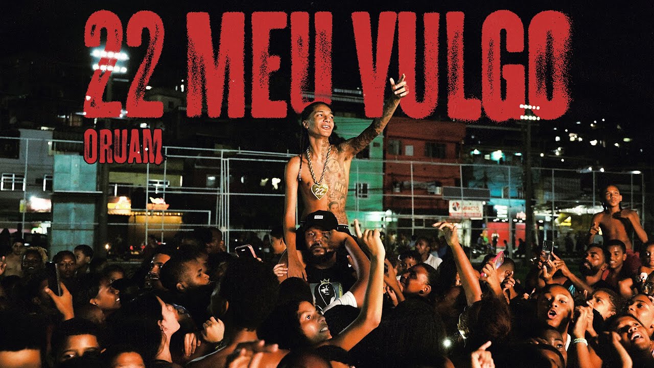 Oruam - 22 Meu Vulgo (Prod. 1nobuddy, Gigant) 🎶