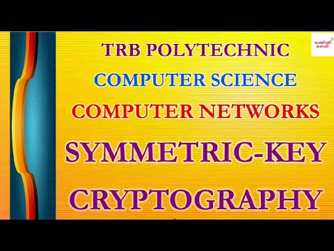 Computer Networks 28 | Symmetric Key Cryptography in Tamil | TRB Polytechnic CSE |Cryptography in CN