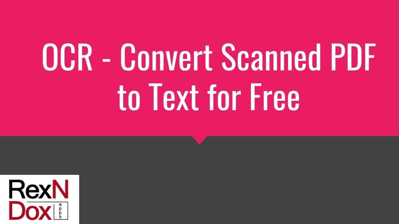 Free OCR Software to Convert PDFs to Searchable Text