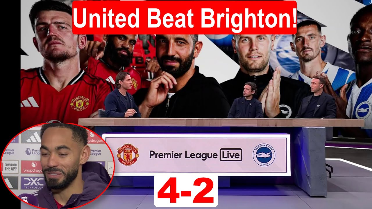 Manchester United's Thrilling 4-2 Victory Over Brighton: United Climb to 4th Place! 🔥