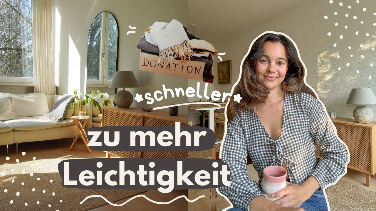 Schneller ausmisten: Minimalismus für Anfänger ✨