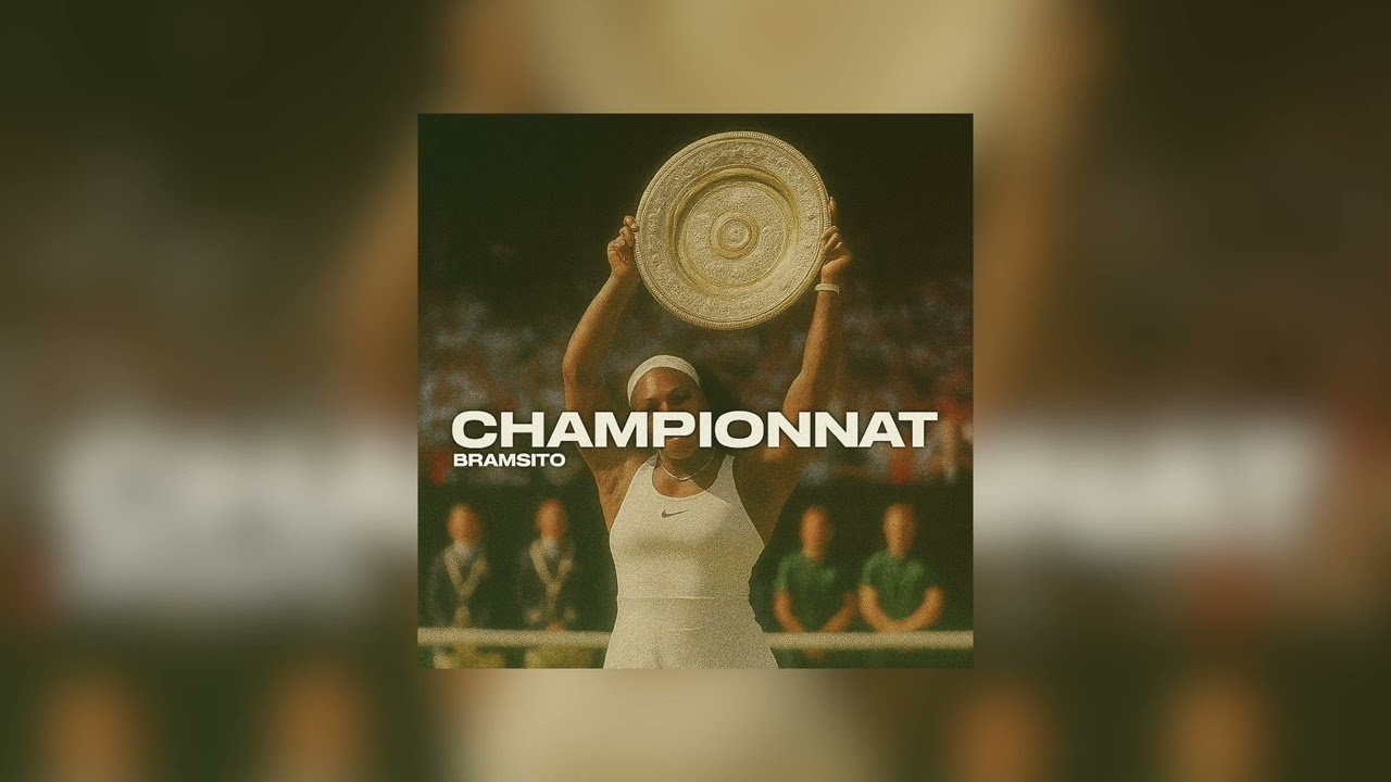 Bramsito - Championnat 🎶 | Découvrez le nouveau hit incontournable