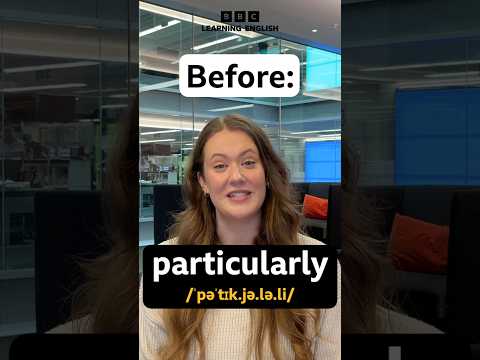 Pronunciation Hack for 'Particularly' ๐ฃ๏ธ #shorts
