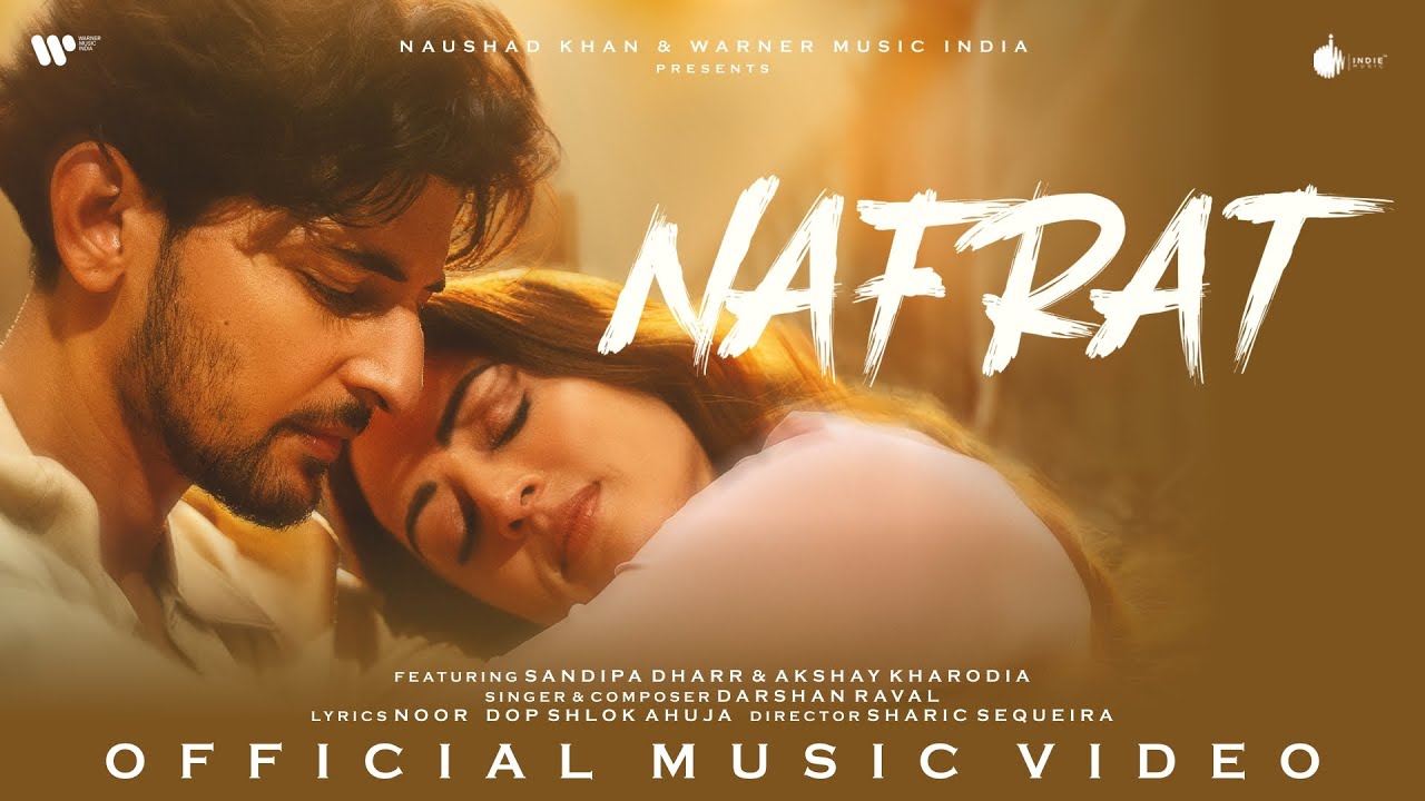 Nafrat Official Music Video 🎶 | Darshan Raval & Team