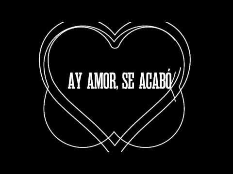 SanLuis, Chino y Nacho - Se Acabó (Lyric Video)