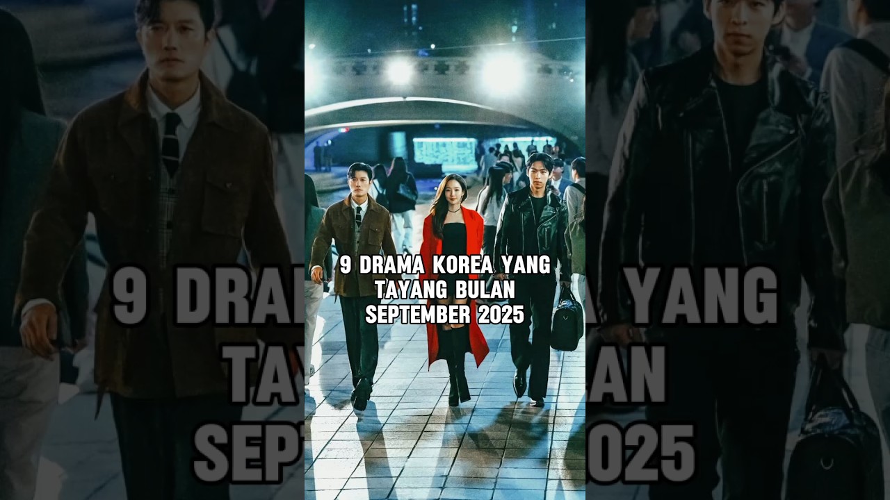 9 Top 9 K-Drama Korea Tayang September 2025 π¬