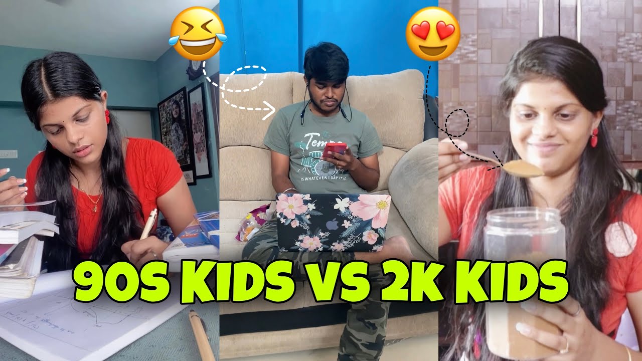 90s Kids vs 2000s Kids 😂