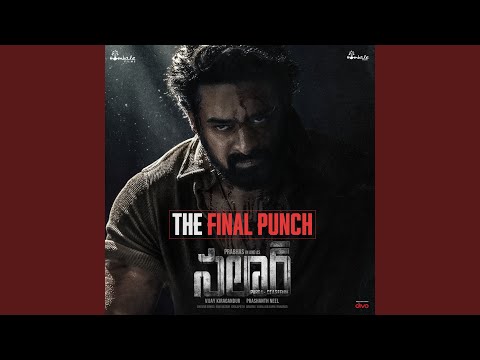 Salaar - Final Punch (From "Salaar Cease Fire - Telugu Trailer")