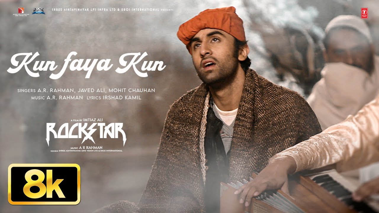 Rockstar: Kun Faya Kun 8K Full Video 🎶