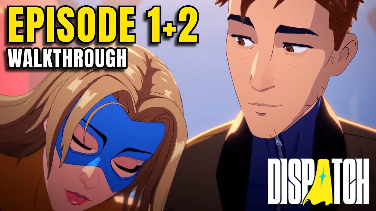 Dispatch Episode 1 & 2 Gameplay Walkthrough in Stunning 4K60FPS ๐ฎ