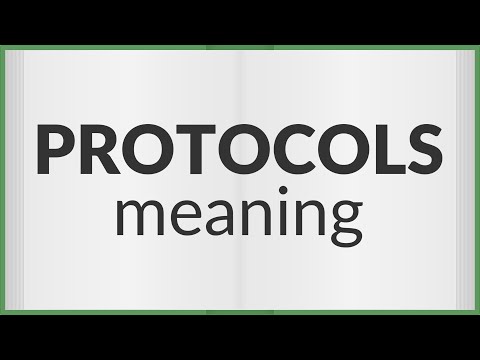 Protocols | meaning of Protocols