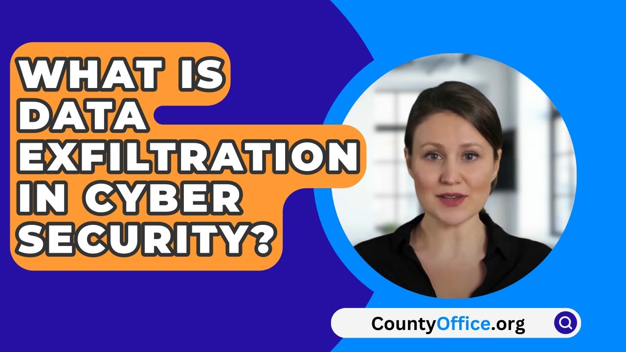 Understanding Data Exfiltration in Cyber Security