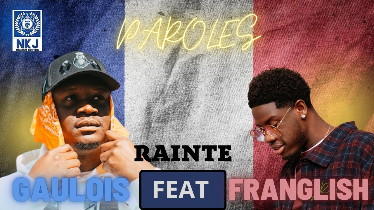 Gaulois - Rainté Feat Franglish (Lyrics) 🇫🇷