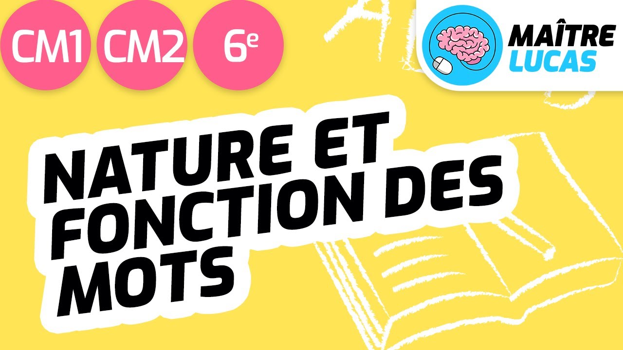 Natures et Fonctions des Mots en Français (CM1-CM2) 📚
