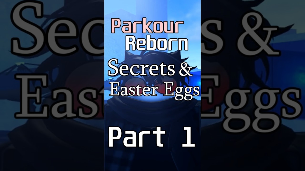 Parkour Reborn SECRETS 1