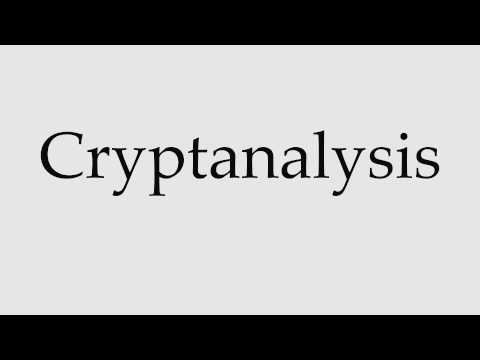 How to Pronounce Cryptanalysis