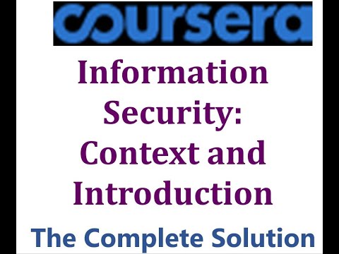 Information Security: Context and Introduction || Coursera || The Complete Solution
