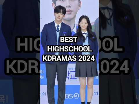 Best Highschool Kdramas 2024 #kdrama #2024 #kdramaedit