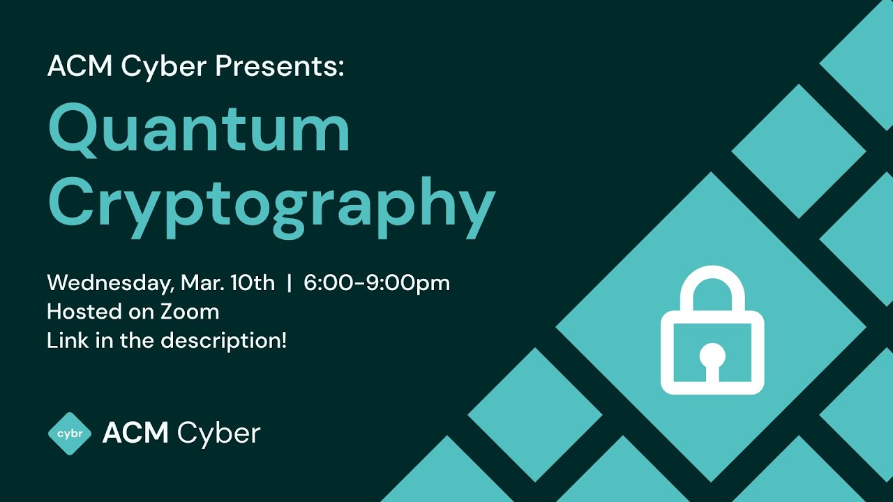 Introduction to Quantum Cryptography - Winter 2021