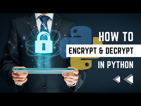 How to Encrypt and Decrypt in Python (Symmetric Key And Asymmetric Key)
